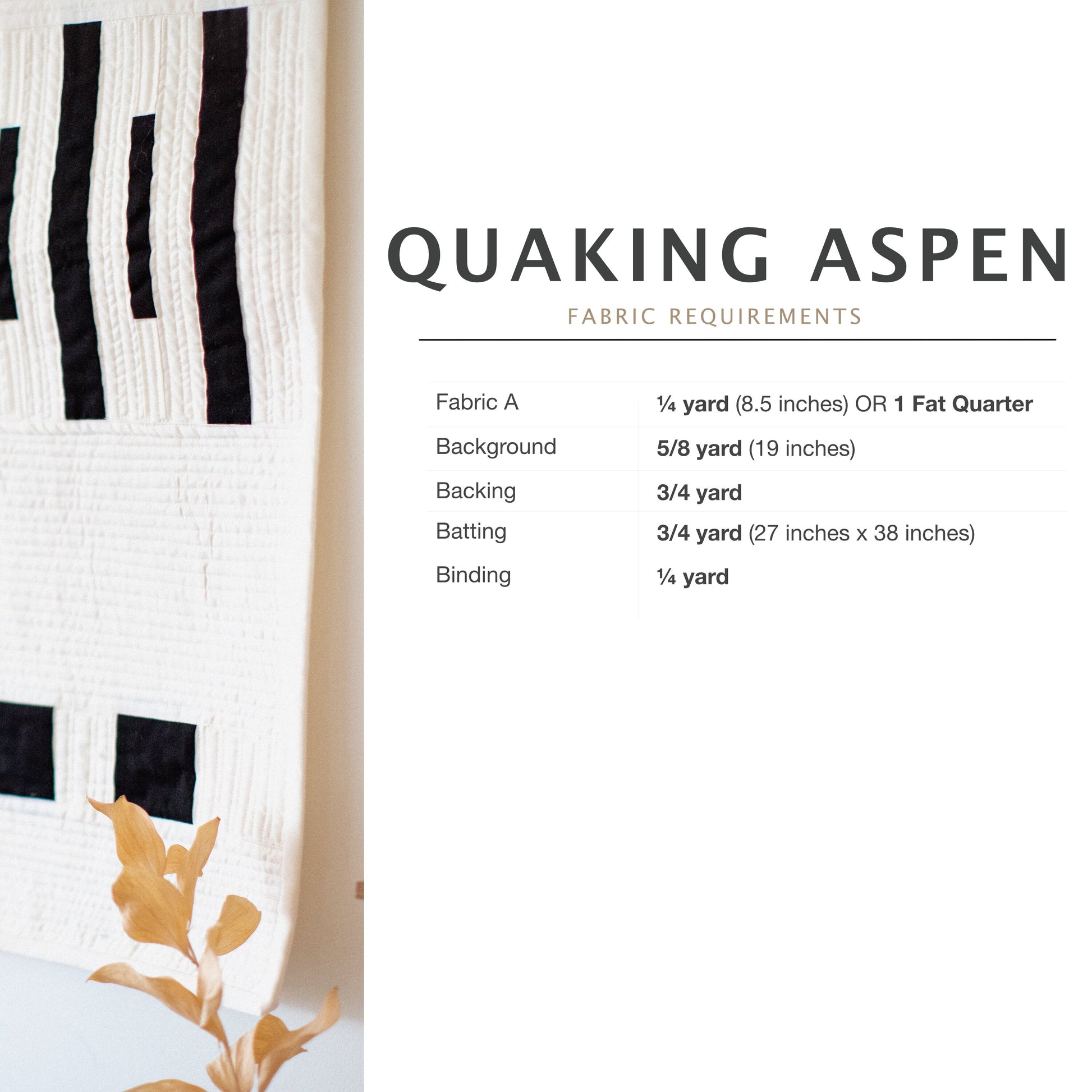 fabric requirements for the quaking aspen quilt